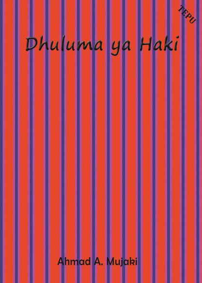 Dhuluma ya Haki (RIWAYA)