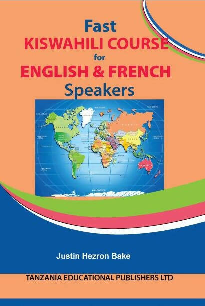 Fast KISWAHILI COURSE for ENGLISH & FRENCH SPEAKERS
