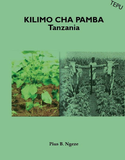 KILIMO CHA PAMBA TANSANIA (KUSTAWISHA MIMEA YA MAZAO MBALIMBALI)